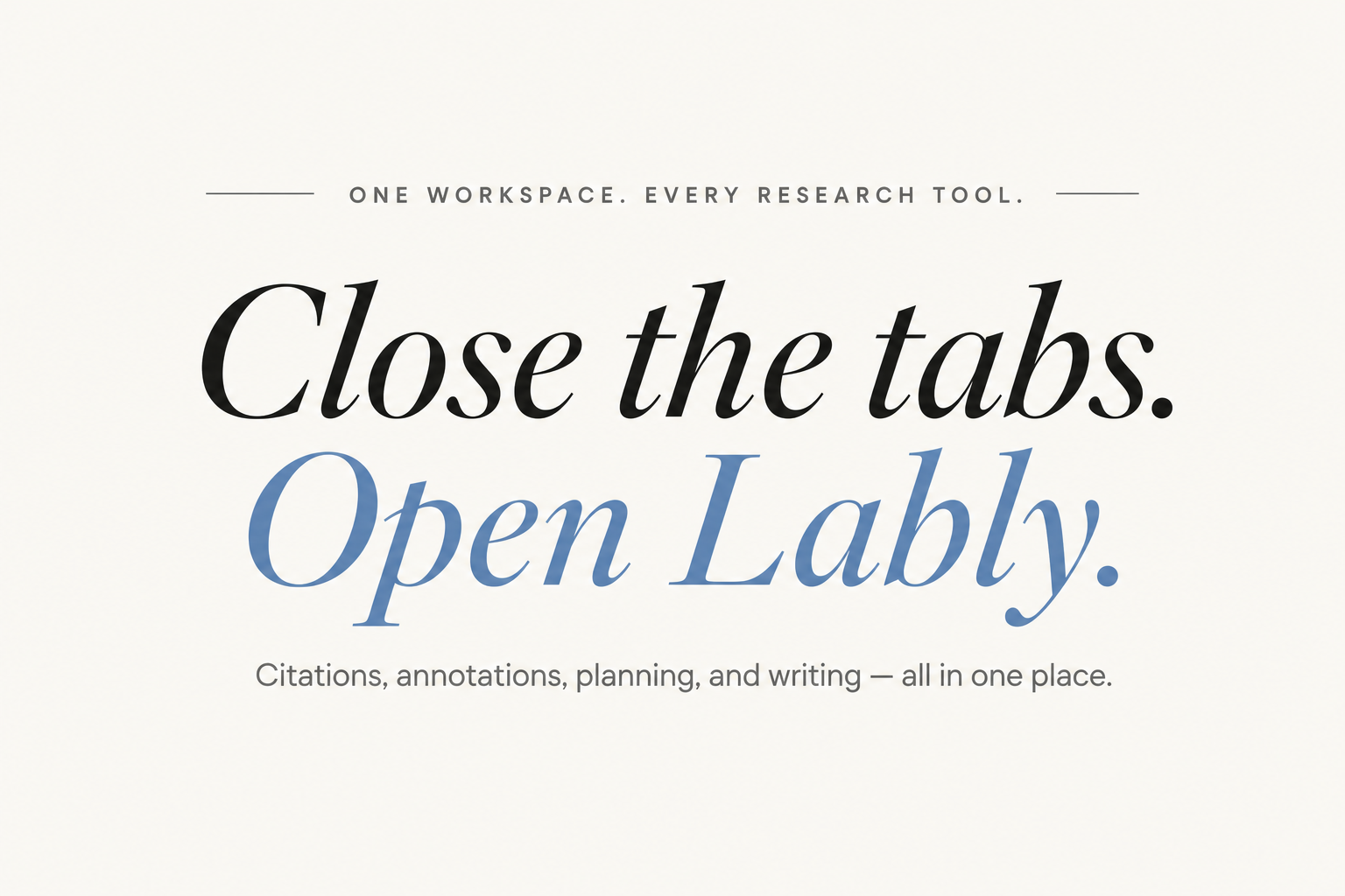 Lably — Focused Research for Modern Academia
